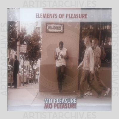 Mo Pleasure - Elements Of Pleasure