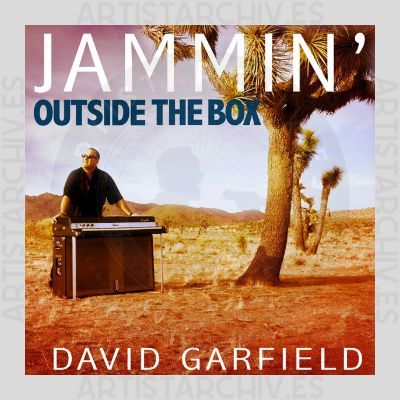 David Garfield - Jammin' Outside The Box