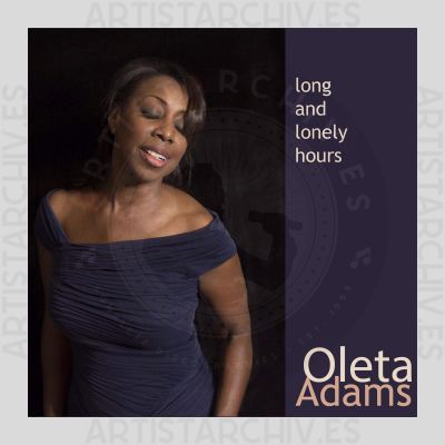 Oleta Adams - Long And Lonely Hours