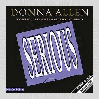 Donna Allen - Serious (Wayne Soul Avengerz & Odyssey Inc. Remix)