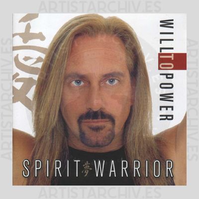 Will To Power - Spirit Warrior