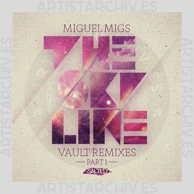 Miguel Migs - The Skyline - Vault Remixes, Pt. 1