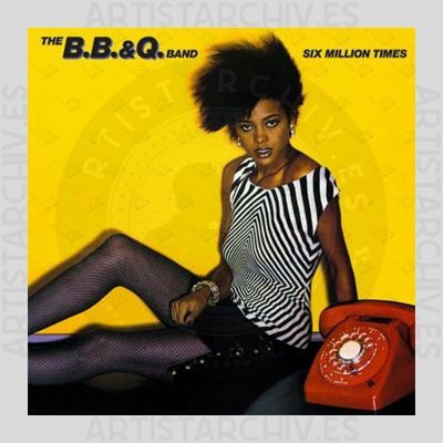 The B. B. & Q. Band - Six Million Times