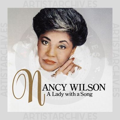 Nancy Wilson - A Lady With A Song