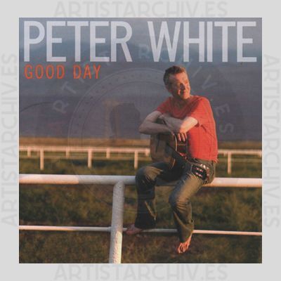 Peter White - Good Day