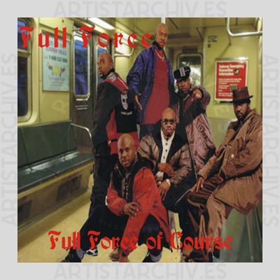 Full Force - Full Force Of Course