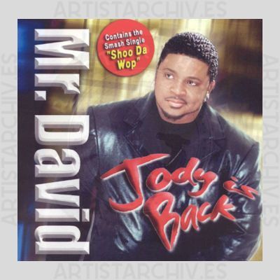Mr. David - Jody Is Back