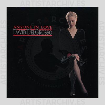 David DelGrosso - Anyone In Love