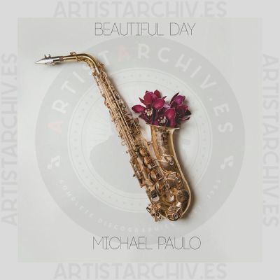 Michael Paulo - Beautiful Day