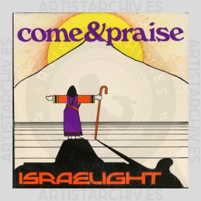 Israelight - Come & Praise