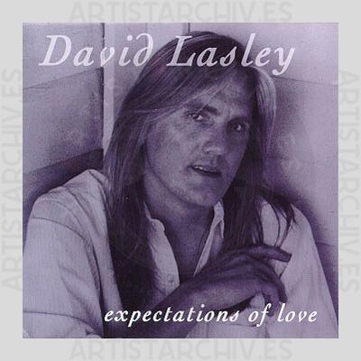 David Lasley - Expectations Of Love