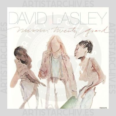 David Lasley - Missin' Twenty Grand