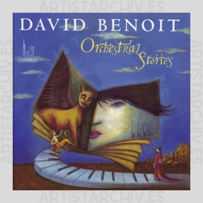 David Benoit - Orchestral Stories