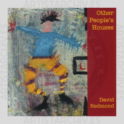 David Redmond - Other People's Houses