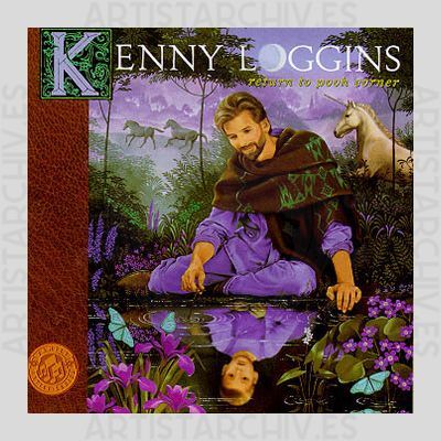 Kenny Loggins - Return To Pooh Corner