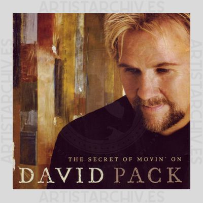David Pack - The Secret Of Movin' On