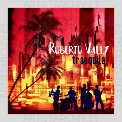 Roberto Vally - Tranquila