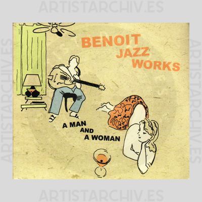 Benoit JazzWorks - A Man And A Woman