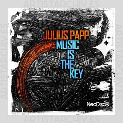 Julius Papp - Music Is The Key