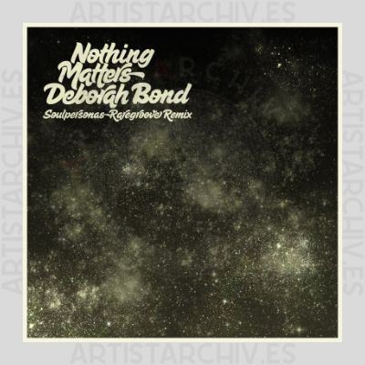 Debórah Bond - Nothing Matters