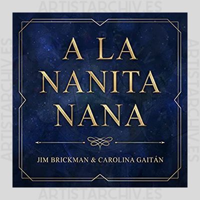 Jim Brickman & Carolina Gaitán - A La Nanita Nana