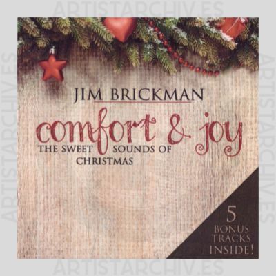 Jim Brickman - Comfort & Joy - The Sweet Sounds Of Christmas (Bonus Tracks)