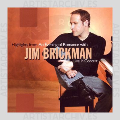 Jim Brickman - Highlights From An Evening Of Romance