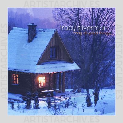Tracy Silverman - May All Good Things...