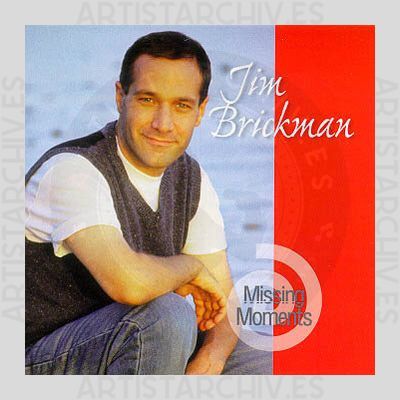 Jim Brickman - Missing Moments