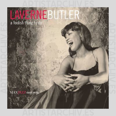 LaVerne Butler - A Foolish Thing To Do