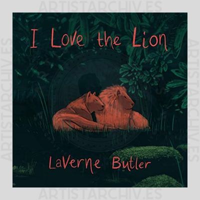 LaVerne Butler - I Love The Lion