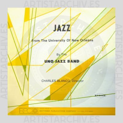 The University Of New Orleans Jazz Band - Jazz From The University Of New Orleans Jazz Band