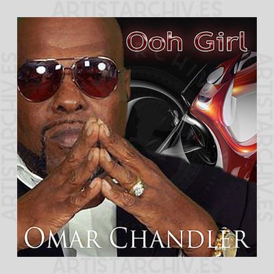 Omar Chandler - Ooh Girl