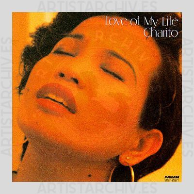 Charito - Love Of My Life