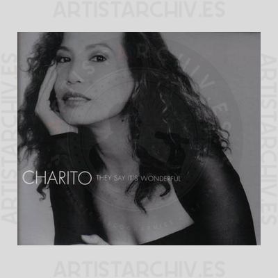 Charito - They Say It's Wonderful