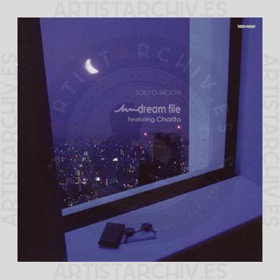 Dream File featuring Charito - Tokyo Moon