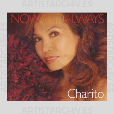 Charito - Now And Always
