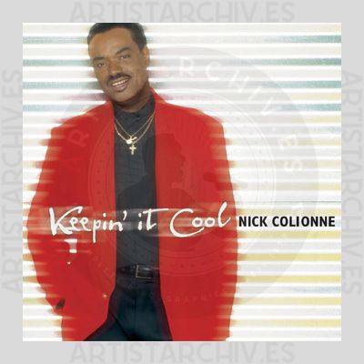Nick Colionne - Keepin' It Cool