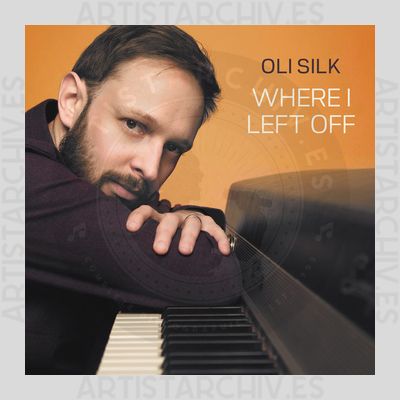 Oli Silk - Where I Left Off