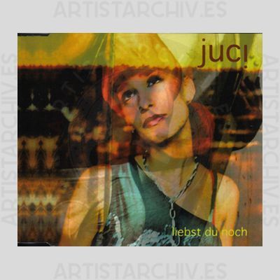 Juci - Liebst Du Noch