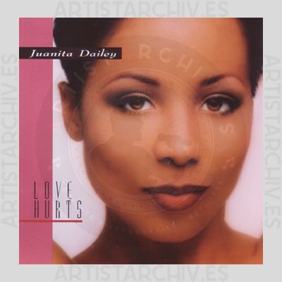 Juanita Dailey - Love Hurts