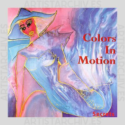 Colors In Motion - Secrets