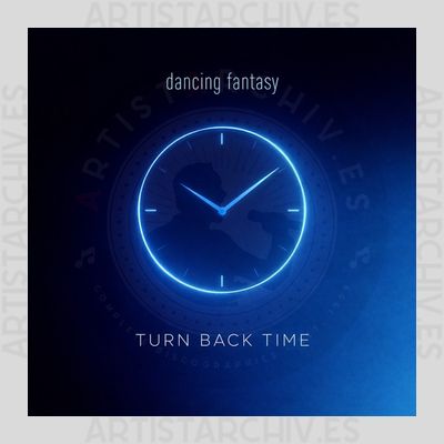 Dancing Fantasy - Turn Back Time