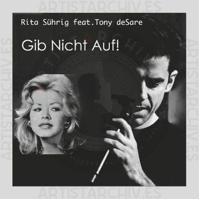 Rita Sührig feat. Tony DeSare - Gib Nicht Auf!