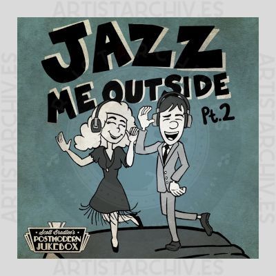 Scott Bradlee & Postmodern Jukebox - Jazz Me Outside Pt.2
