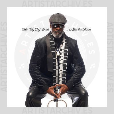 Chris "Big Dog" Davis - After The Storm