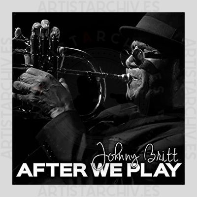 Johnny Britt - After We Play