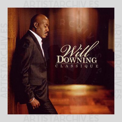 Will Downing - Classique