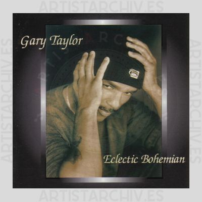 Gary Taylor - Eclectic Bohemian