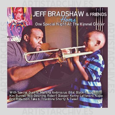 Jeff Bradshaw - Home - One Special Night At The Kimmel Center